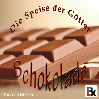 Thomas Meinen: Die Speise der Götter