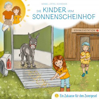 Bärbel Löffel-Schröder: 03: Ein Zuhause für den Zwergesel