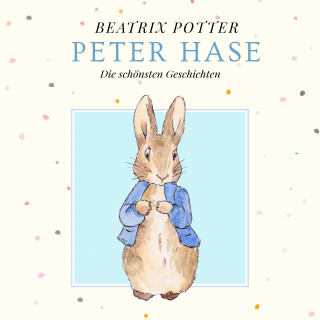 Beatrix Potter: Peter Hase