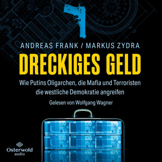 Andreas Frank, Markus Zydra: Dreckiges Geld