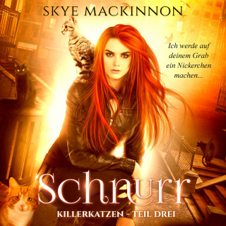 Skye MacKinnon: Killerkatzen - Teil 3