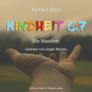 Michael Hüter: Kindheit 6.7