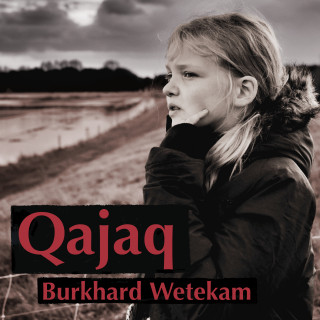 Burkhard Wetekam: Qajaq