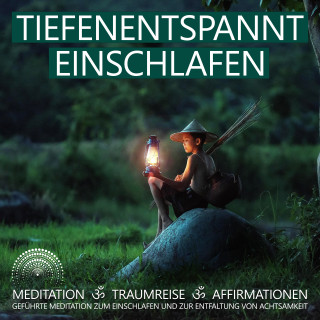 Raphael Kempermann: Tiefenentspannt Einschlafen | Meditation, Traumreise, Affirmationen
