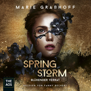 Marie Graßhoff: Spring Storm - Blühender Verrat