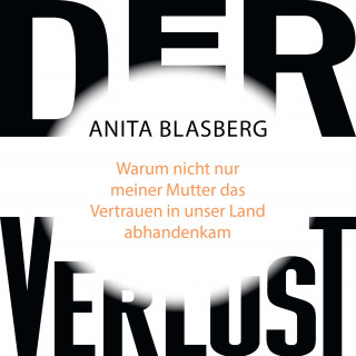 Anita Blasberg: Der Verlust