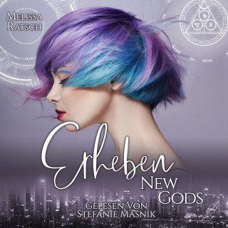 Melissa Ratsch: New Gods: Erheben