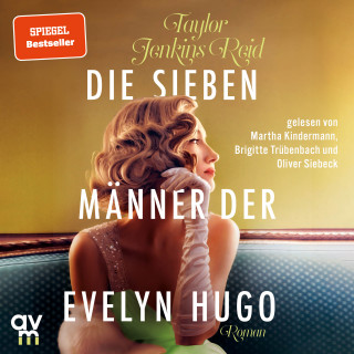 Taylor Jenkins Reid: Die sieben Männer der Evelyn Hugo