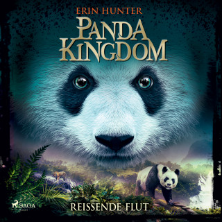 Erin Hunter: Panda Kingdom - Reißende Flut