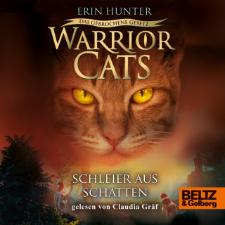 Erin Hunter: Warrior Cats - Das gebrochene Gesetz. Schleier aus Schatten