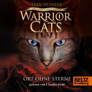 Erin Hunter: Warrior Cats - Das gebrochene Gesetz. Ort ohne Sterne