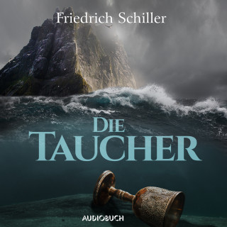 Friedrich Schiller: Der Taucher