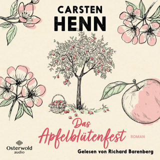Carsten Henn: Das Apfelblütenfest