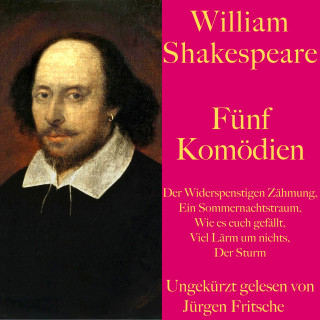 William Shakespeare: William Shakespeare: Fünf Komödien