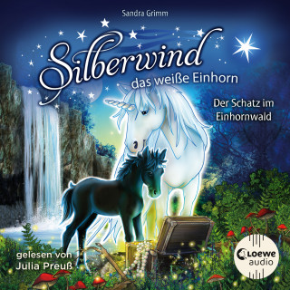 Sandra Grimm: Silberwind, das weiße Einhorn (Band 8) - Der Schatz im Einhornwald