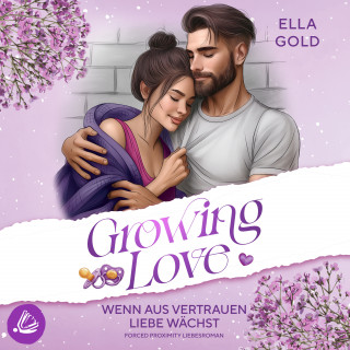 Ella Gold: Wenn aus Vertrauen Liebe wächst