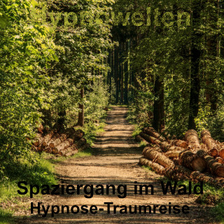 Hypnowelten: Spaziergang im Wald