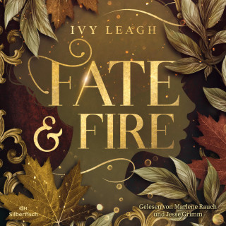 Ivy Leagh: Die Nordlicht-Saga 1: Fate and Fire