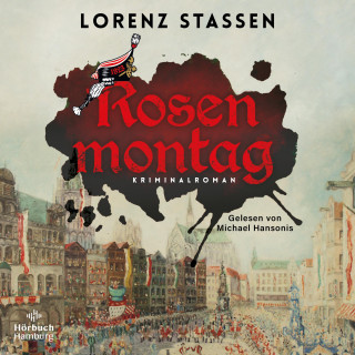 Lorenz Stassen: Rosenmontag