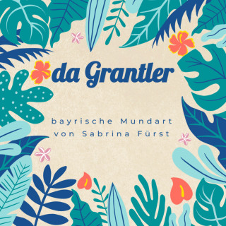 Sabrina Fürst: da Grantler