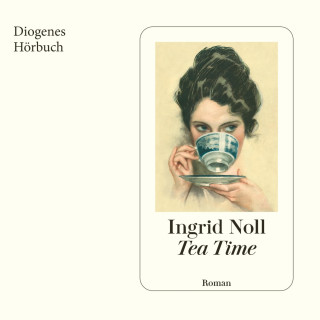 Ingrid Noll: Tea Time
