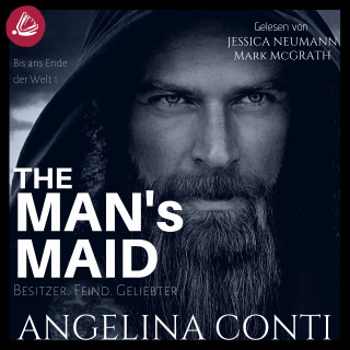 Angelina Conti: THE MAN'S MAID 1: Besitzer. Feind. Geliebter.