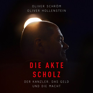 Oliver Schröm, Oliver Hollenstein: Die Akte Scholz