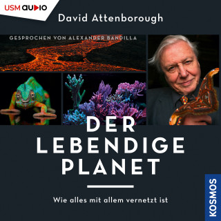 David Attenborough: Der lebendige Planet