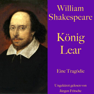 William Shakespeare: William Shakespeare: König Lear