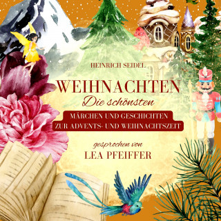 Heinrich Seidel: Heinrich Seidel: Weihnachten