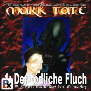 W. A. Hary: Hörbuch Mark Tate 001: Der tödliche Fluch