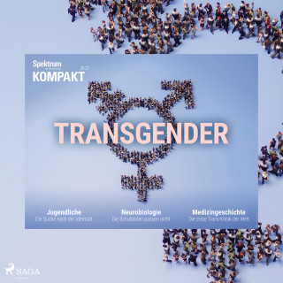 Spektrum Kompakt: Spektrum Kompakt: Transgender