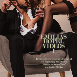 Emilia Medias: Emilias Hotel Videos 1 | Erotisch gelesen von Julia Liebesmund