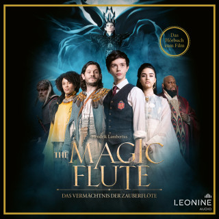 Hendrik Lambertus: The Magic Flute - Das Vermächtnis der Zauberflöte - Hörbuch zum Film