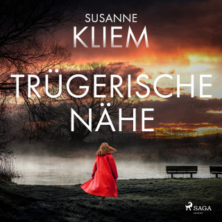 Susanne Kliem: Trügerische Nähe