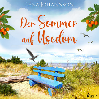 Lena Johannson: Der Sommer auf Usedom