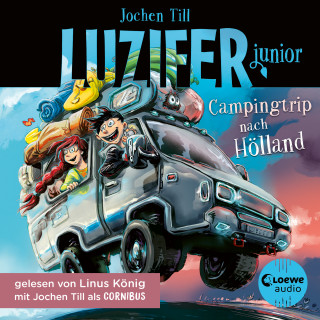 Jochen Till: Luzifer junior (Band 11) - Campingtrip nach Hölland