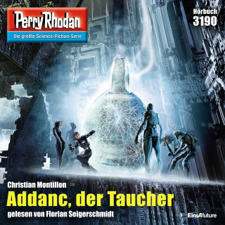 Christian Montillon: Perry Rhodan 3190: Addanc, der Taucher