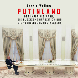 Leonid Wolkow: Putinland