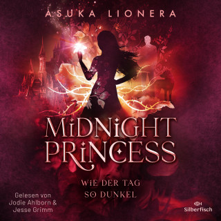 Asuka Lionera: Midnight Princess 2: Wie der Tag so dunkel