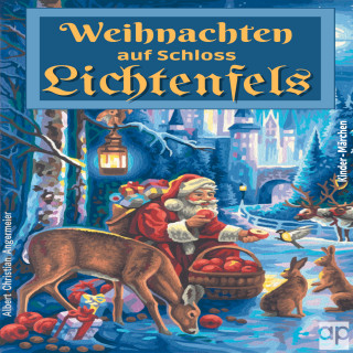 Albert Christian Angermeier: Weihnachten auf Schloss Lichtenfels