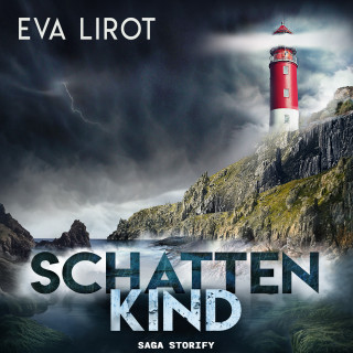 Eva Lirot: Schattenkind