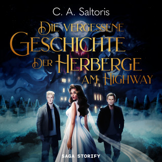 C. A. Saltoris: Die Vergessene Geschichte der Herberge am Highway