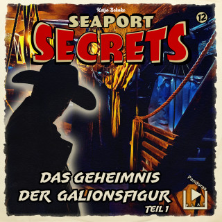 Katja Behnke: Seaport Secrets 12 – Das Geheimnis der Galionsfigur Teil 1