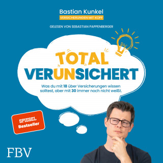 Bastian Kunkel: Total ver(un)sichert