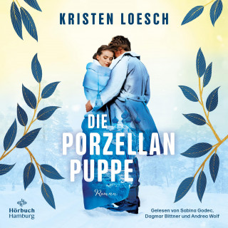 Kristen Loesch: Die Porzellanpuppe