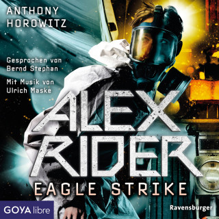 Anthony Horowitz: Alex Rider. Eagle Strike [Band 4]