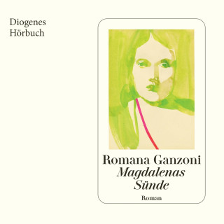 Romana Ganzoni: Magdalenas Sünde