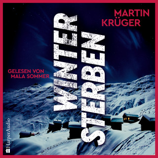 Martin Krüger: Wintersterben (ungekürzt)