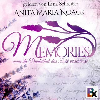 Anita Maria Noack: Memories
